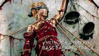 Metallica Dyers Eve  Bass Backing Track W Original Vocals [upl. by Keil]