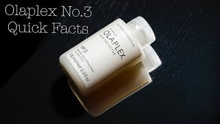 Olaplex No 3 Quick Facts [upl. by Ahsinej]