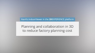 NavVis IndoorViewer in the 3DEXPERIENCE Platform [upl. by Loggia]