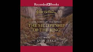 Audiobook Excerpt The Fellowship of the Ring performed by Andy Serkis [upl. by Radbourne]