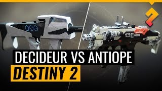 Le meilleur PistoletMitrailleur  Décideur vs AntiopeD  Destiny 2 [upl. by Rediah]