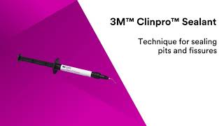 Clinpro Sealant Technique Video [upl. by Rhetta]