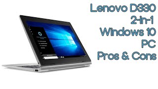 Lenovo D330 2in1 Windows 10 PC Pros amp Cons [upl. by Bolanger]