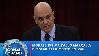 Moraes intima Pablo Marçal a prestar depoimento em 24h  Jornal da Band [upl. by Eentirb]