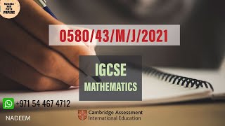 058043MJ21  Worked Solutions  IGCSE Math Paper 2021 EXTENDED 058043MAYJUNE2021 0580 [upl. by Annnora]