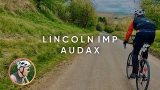 The Lincoln Imp Audax  Audaxuk  SOME might not make it round [upl. by Oludoet]