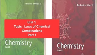 Class 11  Chemistry  Unit 1 Laws of Chemical Combinations  Three laws explained [upl. by Guod]