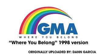 GMA Network  Where You Belong jingle 1998 version [upl. by Pubilis272]