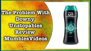 The Problem With Downy Unstopables Review  MumblesVideos Review [upl. by Torrence]