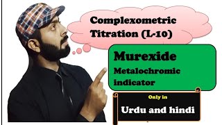 Murexide indicator complexometric titration L10 Murexide MurexideIndicator [upl. by Attenna]