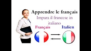 Apprendre le français Impara il francese in italiano [upl. by Anihcak]