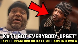 Lavell Crawford RESPONDS To Katt Williams EXPLOSIVE Interview With Shannon SharpeMUST WATCH [upl. by Qahsi125]