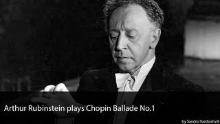 Arthur Rubinstein plays Chopin Ballade No 1 [upl. by Laius]