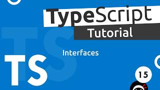 TypeScript Tutorial 15  Interfaces [upl. by Reese]