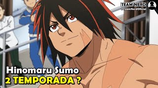 2 TEMPORADA DE Hinomaru Sumo  O QUE ACONTECEU [upl. by Kieran]