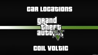 GTA V  Car Location  Coil Voltic [upl. by Dart]