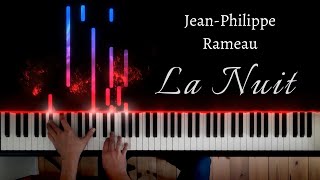 JeanPhilippe Rameau La Nuit Piano Version [upl. by Egroej]