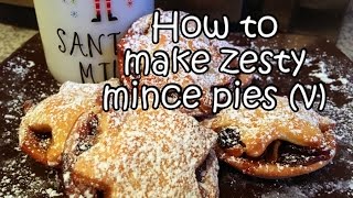 Zesty Mince Pies vegetarian [upl. by Obellia352]