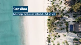 Sansibar  Lebendige Kultur und natürliche Schönheit [upl. by Casteel]