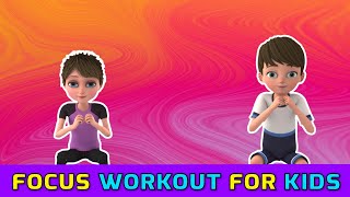 QUICK WORKOUT FOR KIDS FINDING FOCUS  Kids Exercise [upl. by Masry]