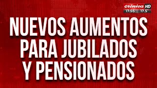 Nuevos aumentos para jubilados y pensionados [upl. by Vargas]