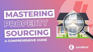 Mastering Property Sourcing and Deal Analysis A Comprehensive Guide [upl. by Flaherty]