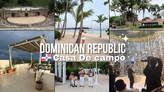 DOMINICAN REPUBLIC PT 1  TRAVEL VLOG 2024 CASA DE CAMPO WEDDING [upl. by Eipper]