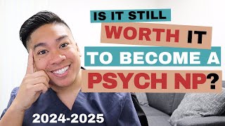 Is It Still Worth Being a Psychiatric Nurse Practitioner in 2025 [upl. by Patricio544]