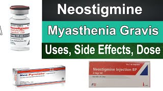 Neostigmine  pharmacology  neostigmine in myasthenia gravis Dosage Uses Side Effect [upl. by Summers]