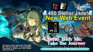 NEW Come With Me take The Journey Web Event Free 480 Stellar Jades and More【Honkai Star Rail】 [upl. by Chaudoin]