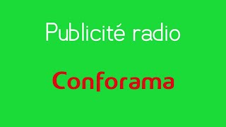 Pub radio Conforama Le meilleur anniv [upl. by North893]