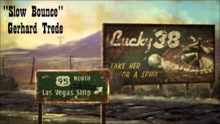 Fallout New Vegas  Slow Bounce  Gerhard Trede [upl. by Hunt486]