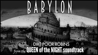 Dirt Poor Robins  Babylon Official Audio and Lyrics [upl. by Bettine]