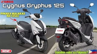 YAMAHA CYGNUS GRYPHUS 125 2022  Specs features price Dadalhin naba sa Pilipinas [upl. by Kaitlin784]