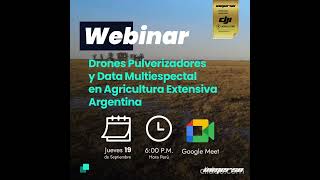 Drones pulverizadores y data multiespectral en agricultura extensiva [upl. by Hanoj]