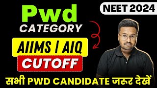 NEET 2024 PwD Candidates AIIMS Cut off  PwD AIQ Cutoff for NEET  PH Category NEET Cutoff Details [upl. by Seuqramed]