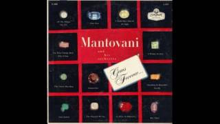 Mantovani And His Orchestra ‎– Gems Forever  1958  full vinyl album [upl. by Introk932]