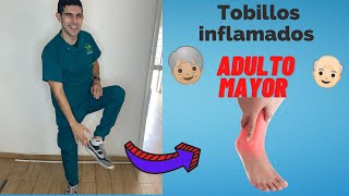 EJERCICIOS PARA PIES Y TOBILLOS HINCHADOS EN ADULTOS MAYORES [upl. by Leary]