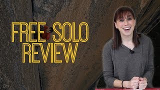 Free Solo Movie Review [upl. by Aran]