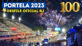 Centenária PORTELA 2023 Desfile OFICIAL RJ  Completo portela2023 [upl. by Budding]