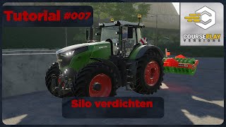 LS19 Courseplay Tutorial Teil 7  Silo verdichten mit CP  FS19  2021 [upl. by Atinav]