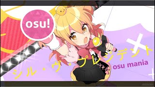 273⭐Sil vous President  Pmarusama osu mania 4k [upl. by Piderit]