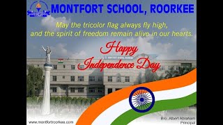 INDEPENDENCE DAY CELEBRATION 2023  MONTFORT SCHOOL ROORKEE [upl. by Sherris]