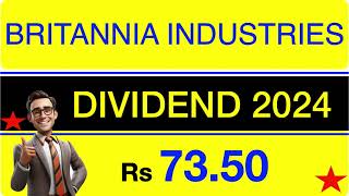 BRITANNIA INDUSTRIES Dividend 2024  Upcoming Dividend stocks [upl. by Hendrickson]