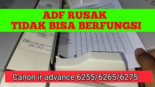 ADF RUSAK  TIDAK BERFUNGSI IR Advance 625562656275 [upl. by Rhines591]