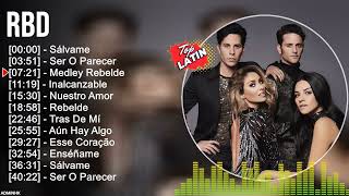 R B D  Top Latin Songs Compilation 2022 Best Latino Mix 2022 Best Latino Pop [upl. by Carlisle]