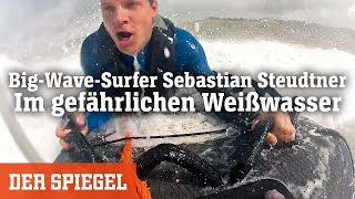 BigWaveSurfer Sebastian Steudtner 2 Notfälle im gefährlichen Weißwasser  SPIEGEL Original [upl. by Hentrich]