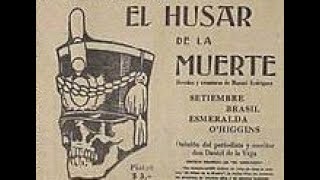 El húsar de la muerte Chile 1925 P Sienna [upl. by Immac]