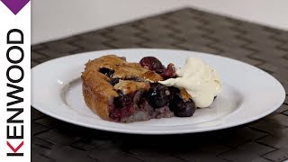 Clafoutis Recipe  Demonstrated with Kenwood Chef [upl. by Carolle]