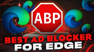 8 Best Ad Blocker Extensions for Microsoft Edge [upl. by Mihe]